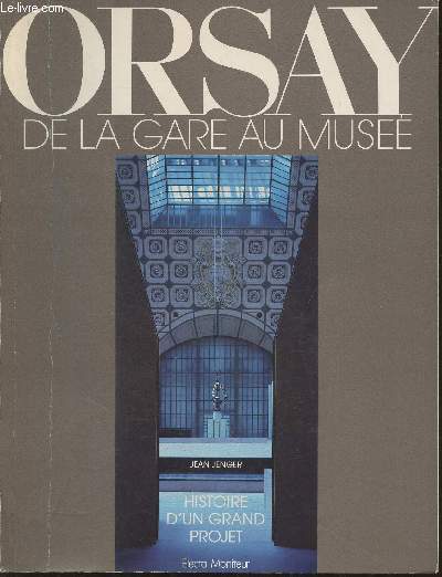 Orsay, de la gare au muse