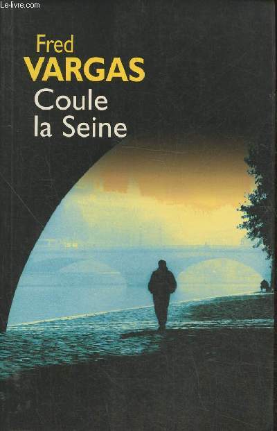 Coule la Seine