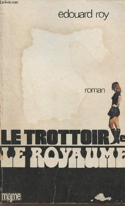 Le trottoir et le Royaume- roman