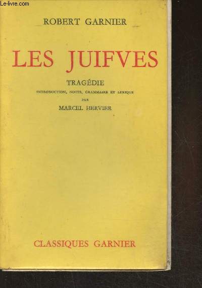 Les juifves- Tragdie