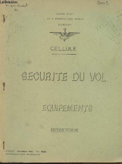 Cellule- Scrurit du vol- quipements (dition 11.09.62)