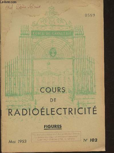 Cour de radiolectricit- Fascicule n102