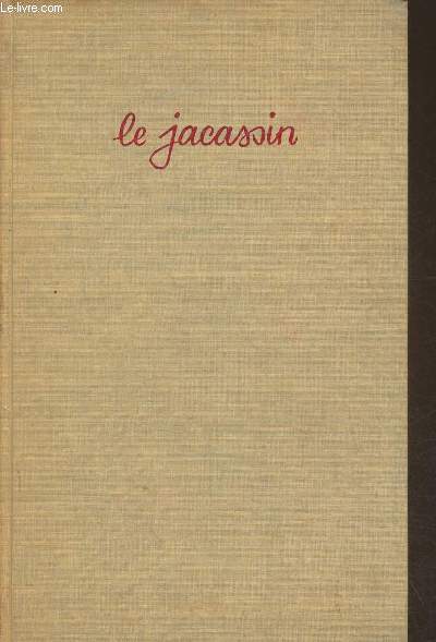 Le jacassin- Nouveau trait des ides reues, folies bourgeoises et automatismes