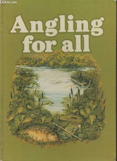 Angling for all- A look at the World of angling