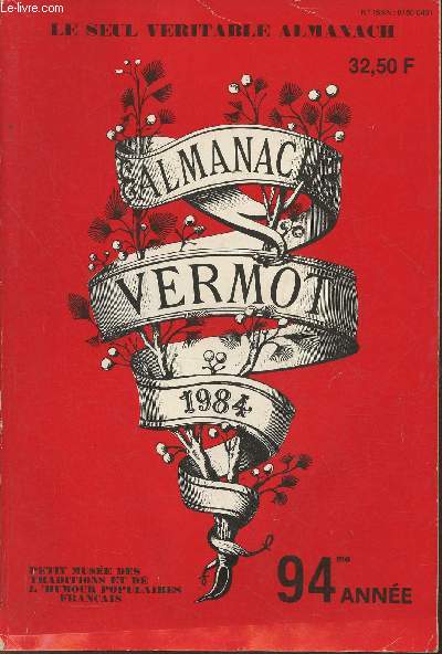 Almanach Vermot, petit muse des traditions et de l'humour populaires Franais- 1984, 94eme anne