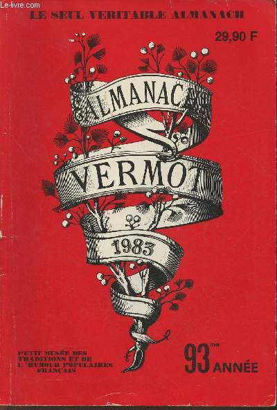 Almanach Vermot, petit muse des traditions et de l'humour populaires Franais- 1983, 93me, anne