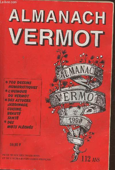 Almanach Vermot, petit muse des traditions et de l'humour populaires Franais- 1998, 112 ans