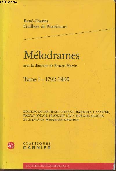 Mlodrames- Tome I: 1792-1800