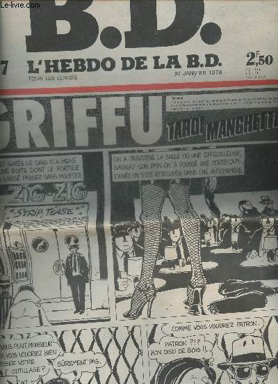 B.D., l'hebdo de la B.D. n17- 30 Janvier 1978-Sommaire: Griffu, tardi manghette- Gros dgueulasse- Dick Tracy- Star Hawks-The captain and the kids- Le goulag- Les cornes du professeur Greffard- Palmer se rebiffe.