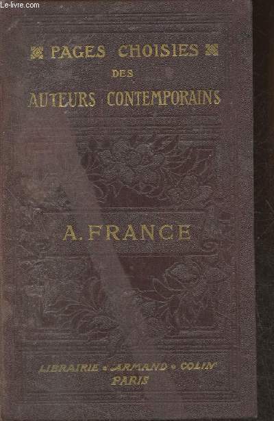 Pages choisies des auteurs contemporains- Anatole France