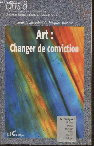 Art: Changer de conviction