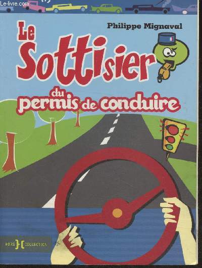 Le sottisier du permis de conduire