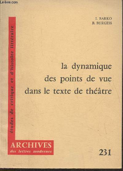 La dynamique des points de vue dans le texte de thtre- Analyses de points de vue Le Misanthrope, Le mariage de Figaro, Lorenzaccio, En attendant Godot.