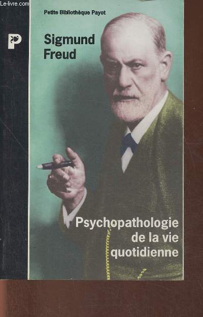 Psychopathologie de la vie quotidienne