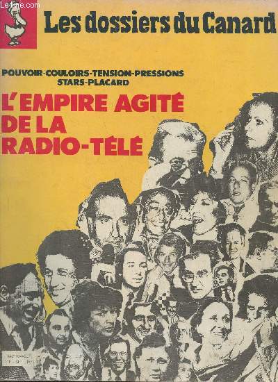 Les dossiers du Canard n8- Sept. 1983- Pouvoir, couloirs, tension, pressions, stars, placard, L'Empire agit de la Radio-Tl