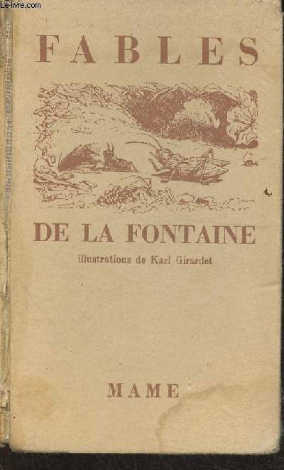 Fables de La Fontaine prcdes de la vie d'sope, accompagnes de notes nouvelles