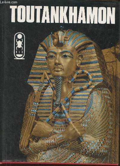 Vie et mort d'un pharaon, Toutankhamon