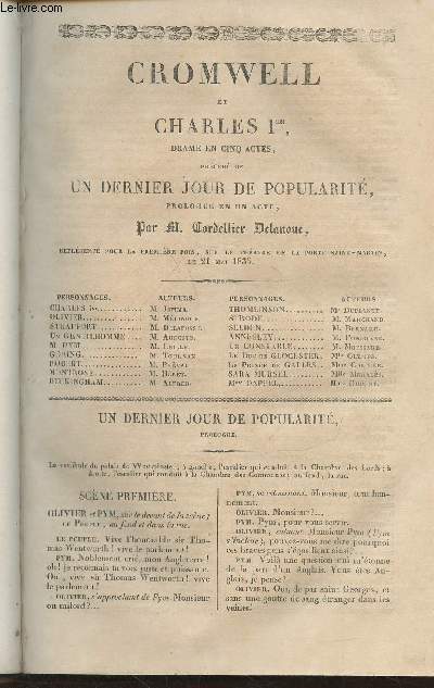 Cromwell et Charles Ier- Drame en 5 actes Prcd de un dernier jour de popularit, prologue en 1 acte