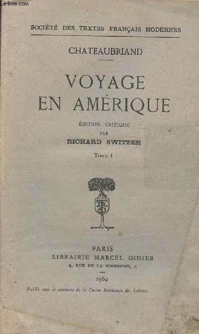 Voyage en Amrique- dition critique Tome I