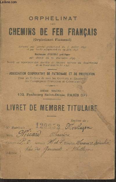 Livret de membre titulaire de l'orphelinat des chemins de fer Franais (Orphelinat Flamand)