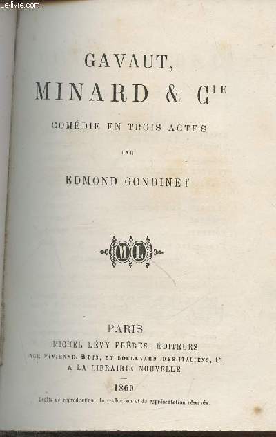 Gavaut, Minard et cie- Comdie en trois actes