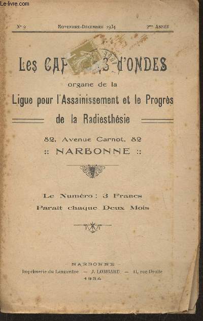 Les capteurs d'ondes, organ de la Ligue pour l'assainissement et le progs de la radiesthsie n9- Novembre-Dcembre 1934