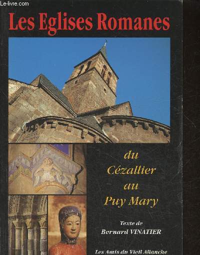 Les glises Romanes du Czallier au Puy Mary