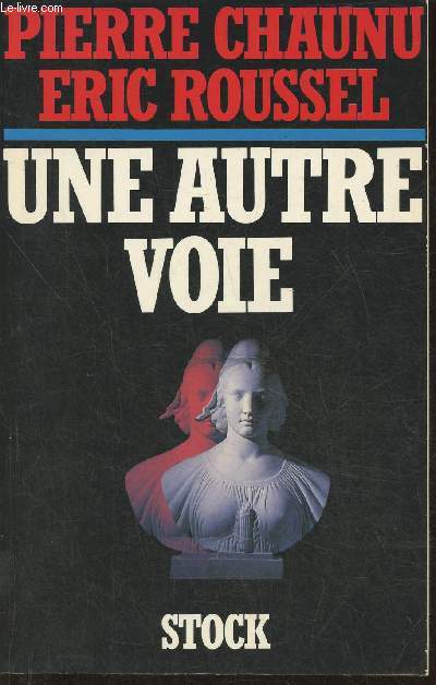 Une autre voie