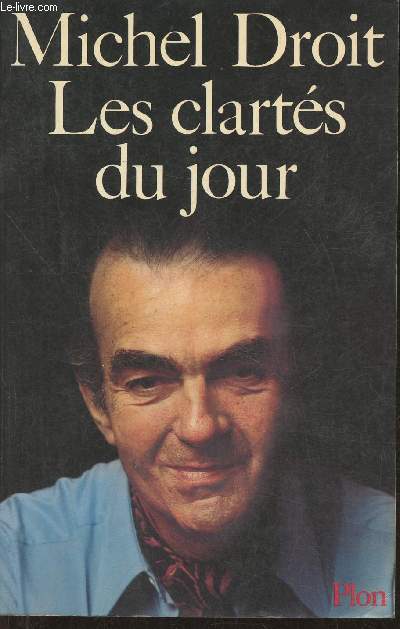 Le clarts du jour- Journal 1963-1964-1965