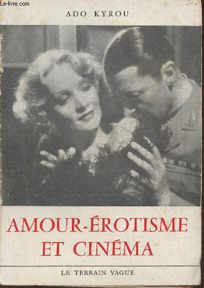 Amour-rotisme et cinma