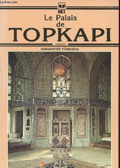 Le palais de Topkapi