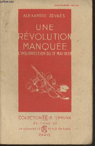 Une rvolution manque- L'insurrection du 12 mai 1839