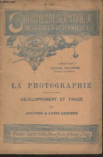 La photographie- dveloppement et tirage