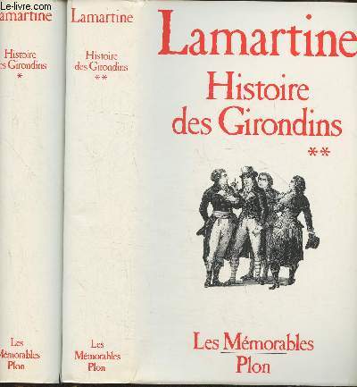 Histoire des Girondins Tomes I et II (2 volumes en sous embotage)