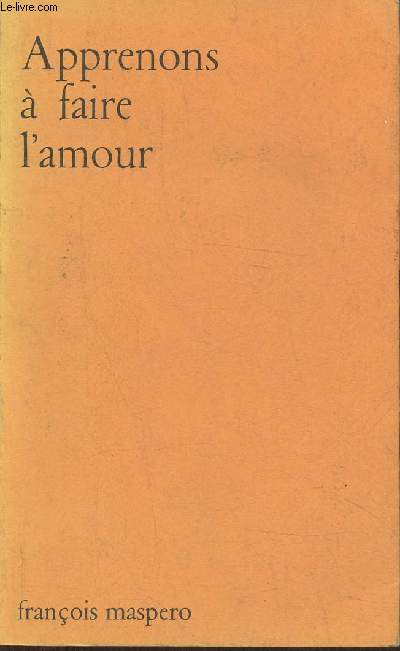 Apprenons  faire l'amour