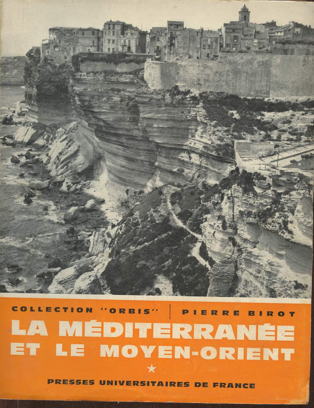 La Méditerranée et le Moyen-Orient Tomes I et II (2 volumes)