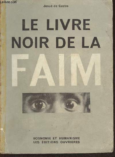 Le livre noir de la faim