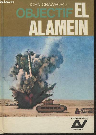 Objectif: El Alamein