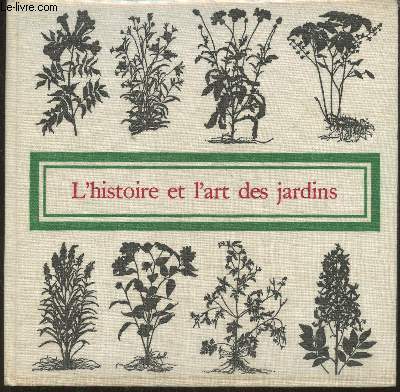 L'histoire et l'art des jardins