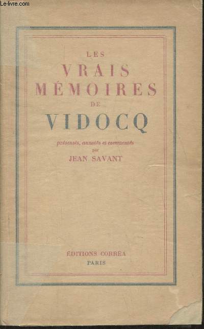 Les vraies mmoires de Vidocq