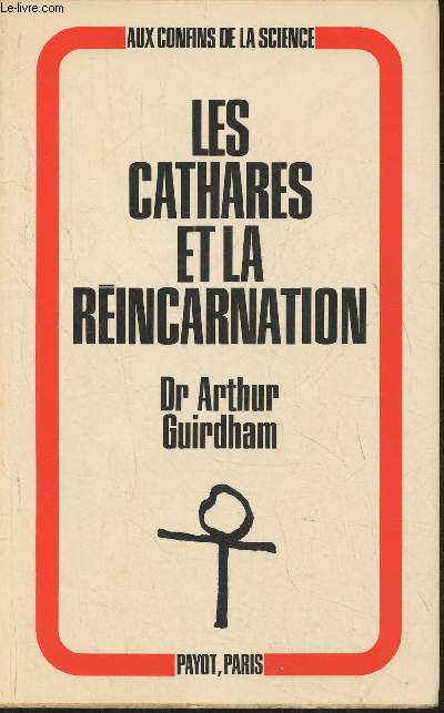 Les Cathares et la rincarnation