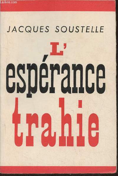 L'esprance trahie (1958-1961)