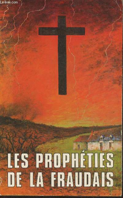 Les prophties de La Fraudais