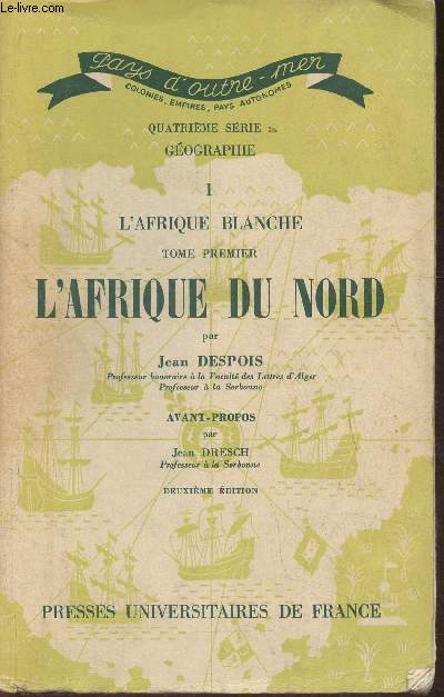 L'Afrique blanche Tome I- L'Afrique du Nord