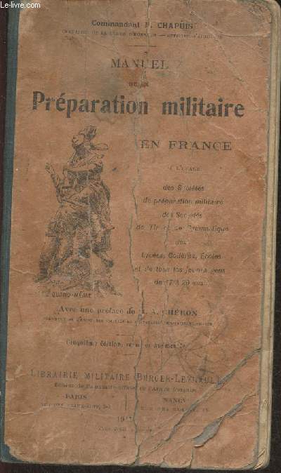 Manuel de la prparation militaire en France  l'usage des socits de prparation militaire, des socits de tir et de gymnastique, des lyces, collges, coles et de tous les jeunes gens de 17  20 ans