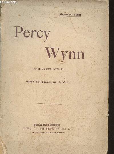 Percy Wynn- suite de Tome Playfair