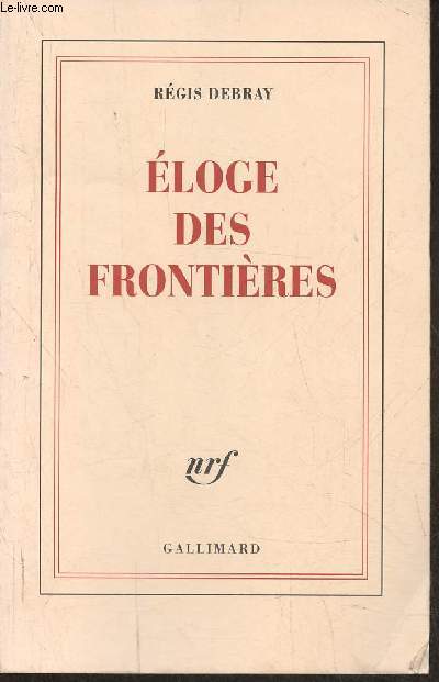 Eloge des frontires