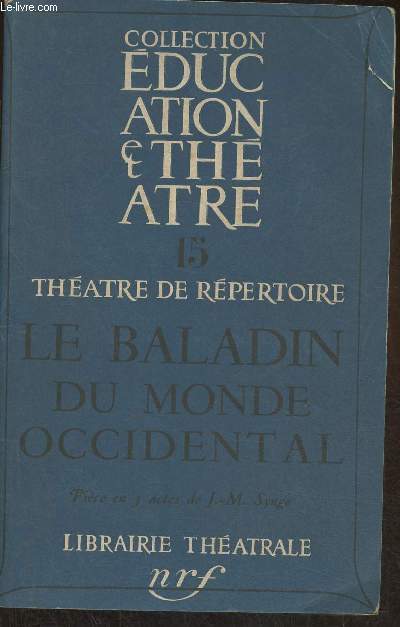 Le baladin du monde occidental