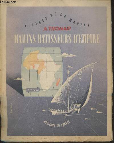 Marins batisseurs d'Empire Tome II: AFRIQUE