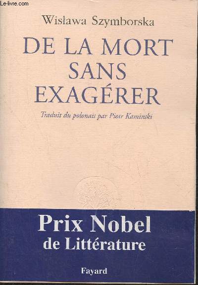 De la mort sans exagrer